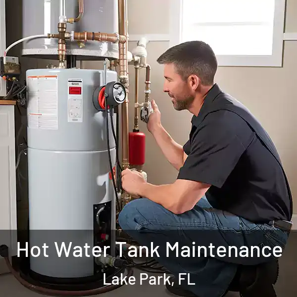  Hot Water Tank Maintenance Lake Park, FL